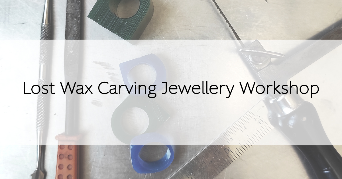 Lost Wax Carving Jewellery Workshop